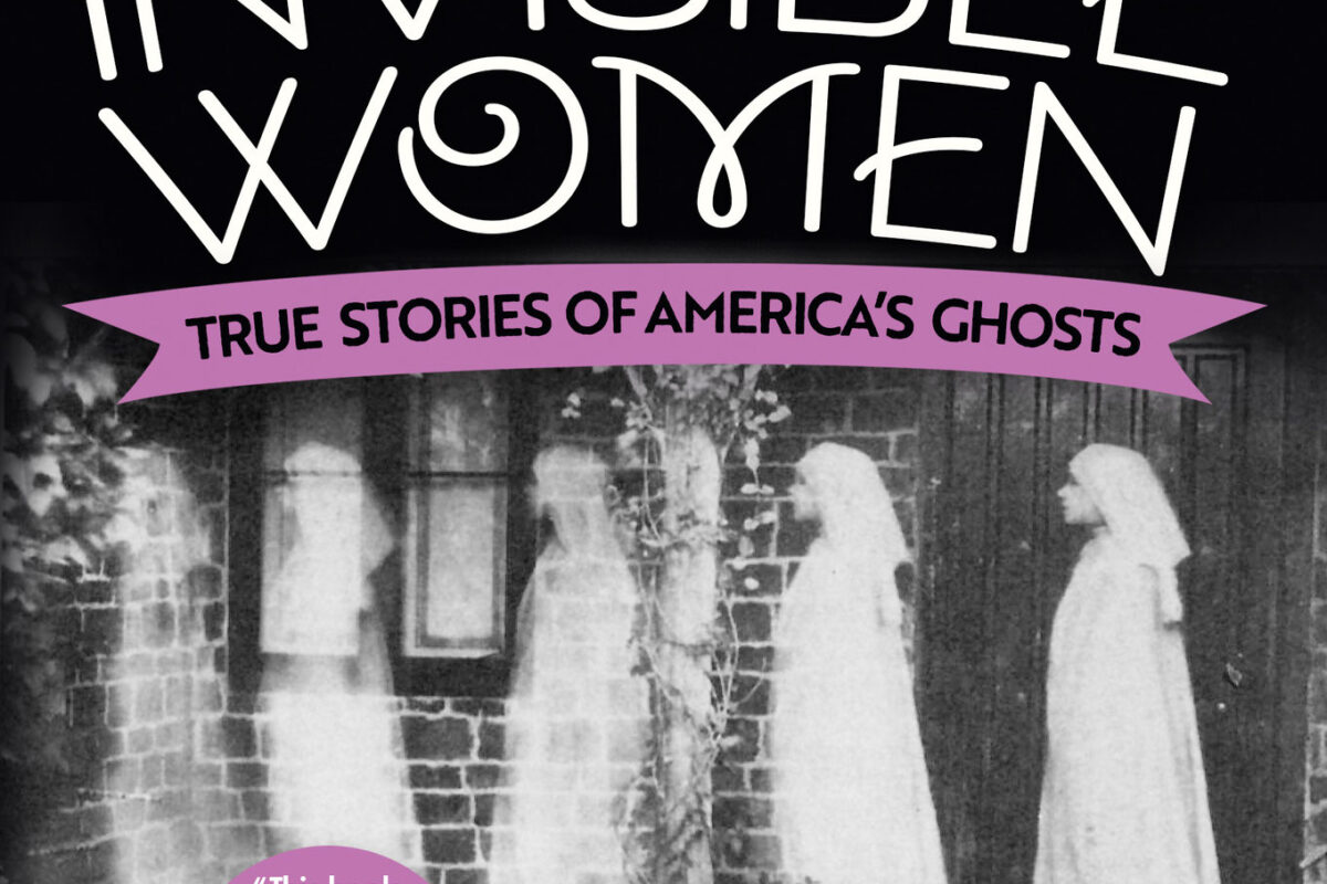 Book cover of A Haunted History of Invisible Women