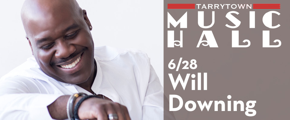This is a promotional montage for Will Downing at Tarrytown Music Hall.