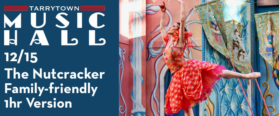 This is a promotional montage for The Nutcracker at Tarrytown Music Hall.