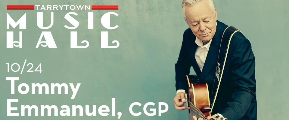 This is a promotional montage for Tommy Emmanuel, CGP at Tarrytown Music Hall.
