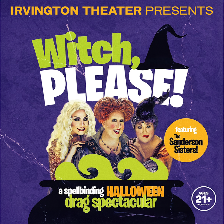 A montage promoting Witch, Please! at Irvington Theater.