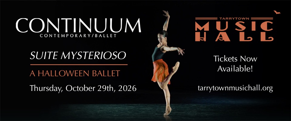 This is a photo montage for Continuum Contemporary Ballet performs Suite Mysterioso: A Halloween Ballet and Repertory Favorites at Tarrytown Music Hall.